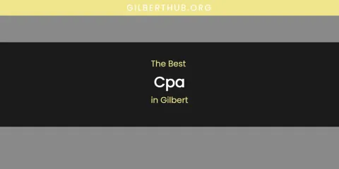 The Absolute Best CPA in Gilbert