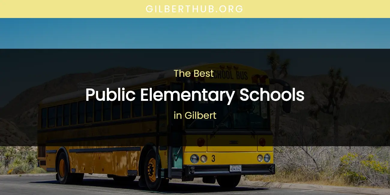 The Absolute Best Public Elementary Schools in Gilbert featured